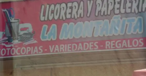 LICORERA Y PAPELERIA LA MONTANITA LICORERA Y PAPELERIA LA MONTANITA